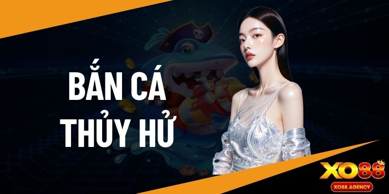 bắn cá thủy hử